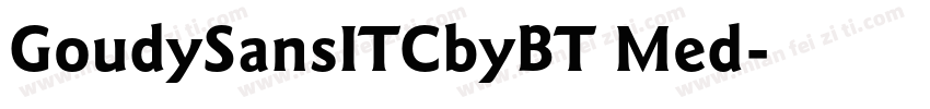 GoudySansITCbyBT Med字体转换